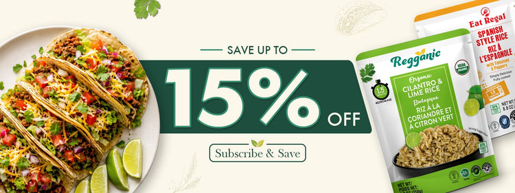 Subscribe and Save banner offering up to 15% off on Eat Regal Spanish Style Rice, and Regganic Cilantro Lime Rice.